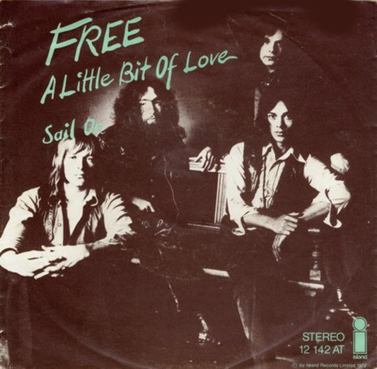 Free : A Little Bit Of Love (7", Single)