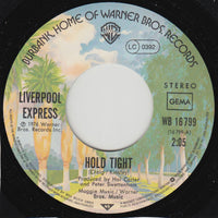 Liverpool Express : Hold Tight (7", Single)