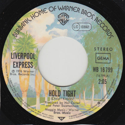 Liverpool Express : Hold Tight (7", Single)