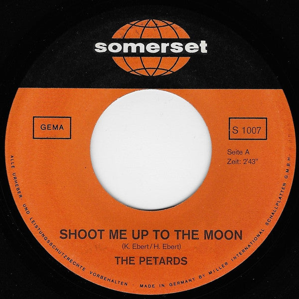 The Petards : Shoot Me Up To The Moon / Lazy Moon (7", Single)