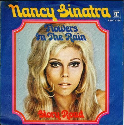 Nancy Sinatra : Flowers In The Rain (7", Single)