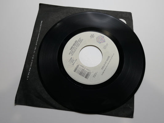 Van Halen : Feels So Good / Finish What Ya Started (7", Single)