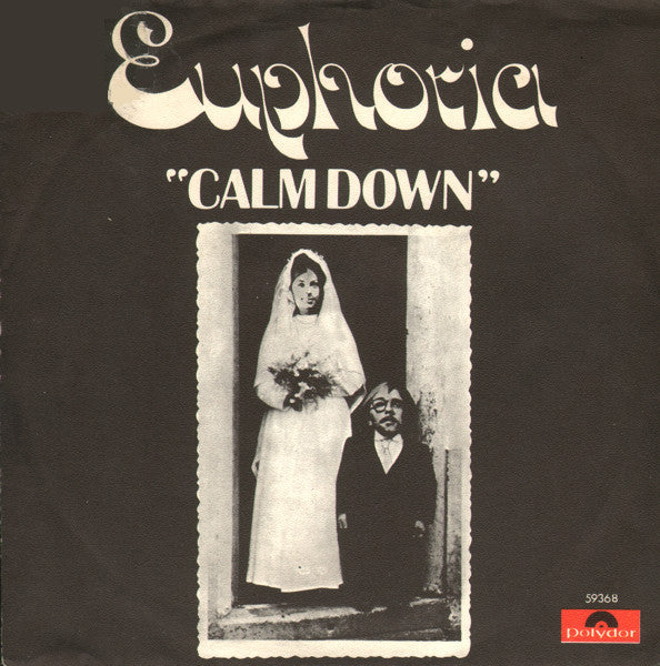Euphoria (24) : Calm Down (7")