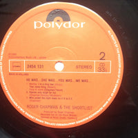 Roger Chapman And The Shortlist : He Was… She Was… You Was… We Was… (2xLP, Album)