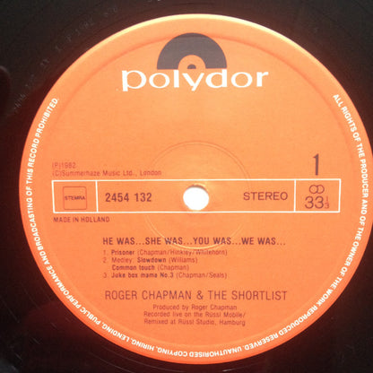 Roger Chapman And The Shortlist : He Was… She Was… You Was… We Was… (2xLP, Album)