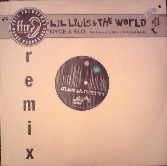 Lil Louis & The World* : Nyce & Slo (Remix) (12")