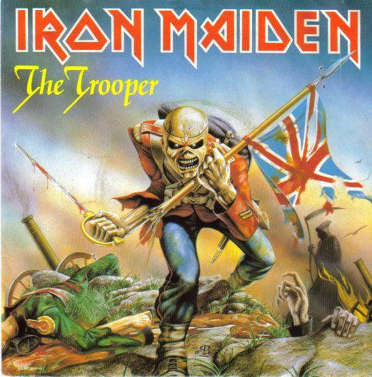 Iron Maiden : The Trooper (7", Single)