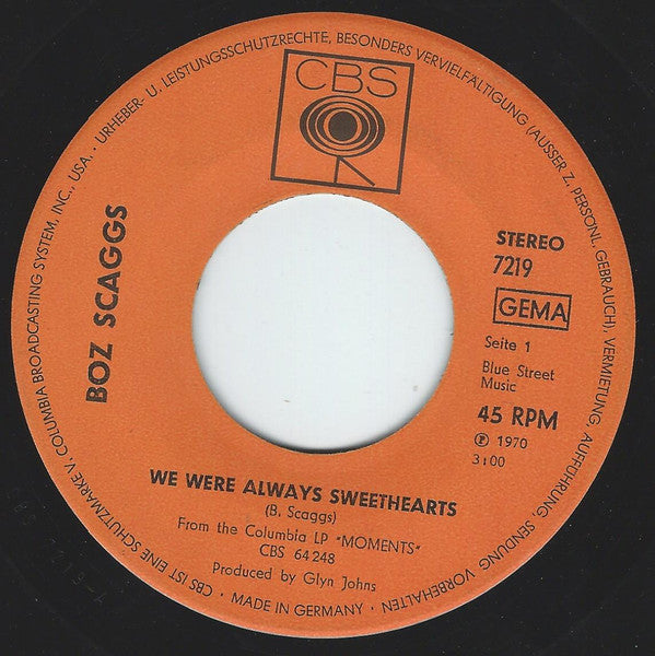 Boz Scaggs : We Were Always Sweethearts (7", Single)
