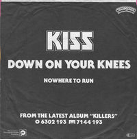 Kiss : Down On Your Knees (7", Single)