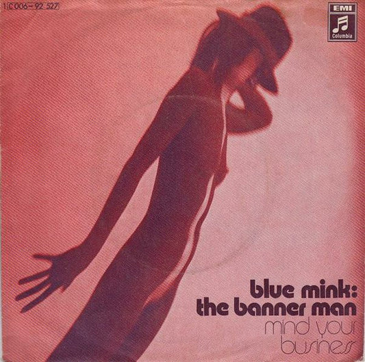 Blue Mink : The Banner Man (7", Single)