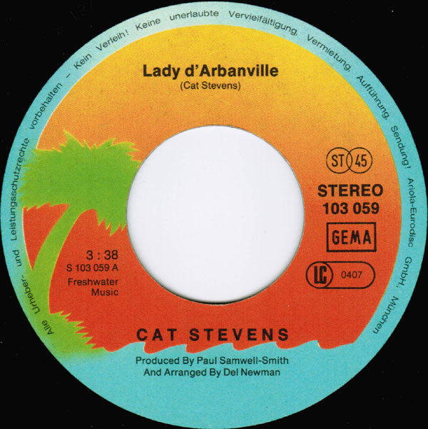 Cat Stevens : Lady D'Arbanville / Can't Keep It In (7", Single)