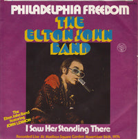 The Elton John Band* : Philadelphia Freedom (7", Single)