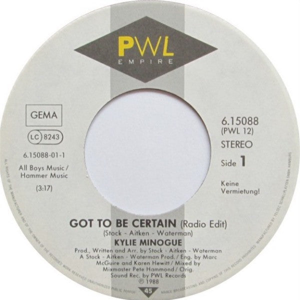 Kylie Minogue : Got To Be Certain (7", Single)