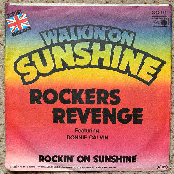 Rockers Revenge Featuring Donnie Calvin : Walkin' On Sunshine (7", Single)