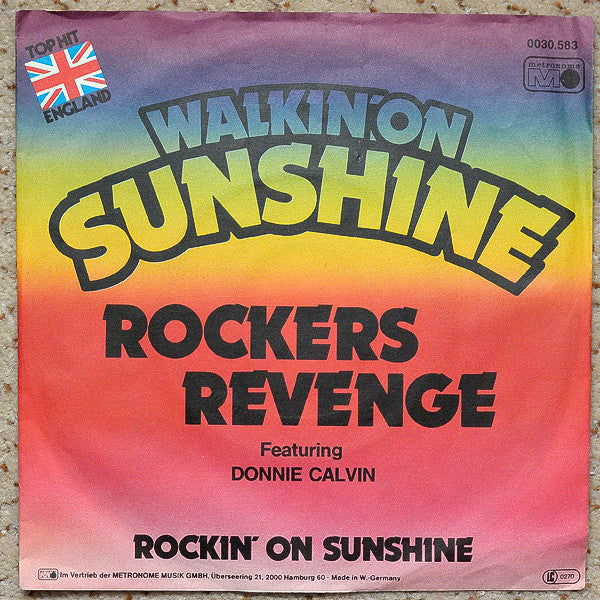 Rockers Revenge Featuring Donnie Calvin : Walkin' On Sunshine (7", Single)