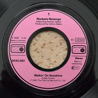 Rockers Revenge Featuring Donnie Calvin : Walkin' On Sunshine (7", Single)