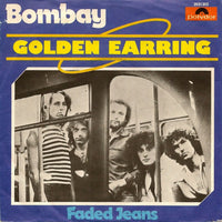 Golden Earring : Bombay (7", Single)
