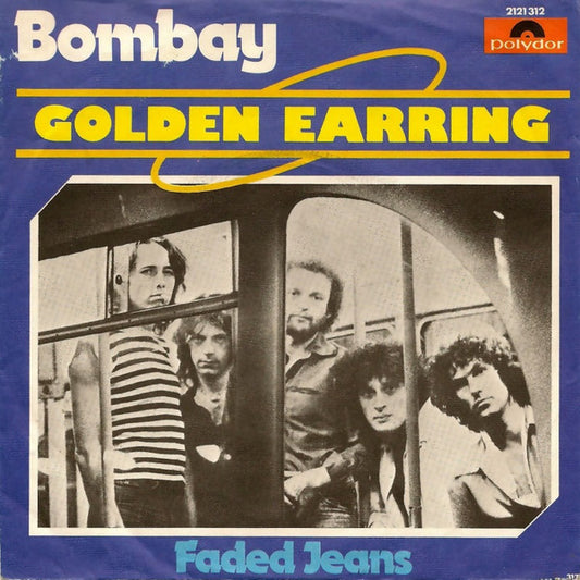Golden Earring : Bombay (7", Single)