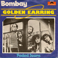 Golden Earring : Bombay (7", Single)