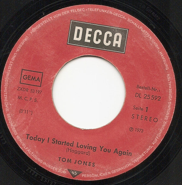 Tom Jones : Today I Started Loving You Again (7", Single)