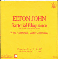 Elton John : Sartorial Eloquence (Don't You Want To Play This Game No More) (7", Single)