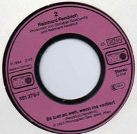 Rainhard Fendrich : Weus'd A Herz Hast Wia A Bergwerk (7", Single)