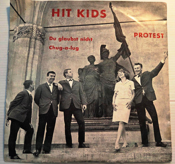 Hit Kids : Du Glaubst Nicht / Chug-A-Lug (7")