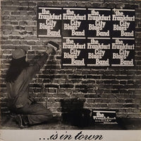 Frankfurt City Blues Band : ...Is In Town (LP, Album)