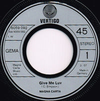 Magna Carta : Give Me Luv (7", Single)
