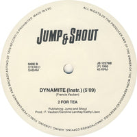 2 For Tea : Dynamite (12")