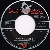 The Hollies : Don't Leave The Child Alone / Blue In The Morning (7", Single)