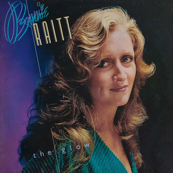 Bonnie Raitt : The Glow (LP, Album)