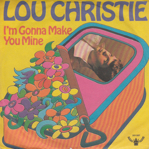 Lou Christie : I'm Gonna Make You Mine (7", Single, Mono)