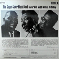 Howlin' Wolf, Muddy Waters & Bo Diddley : The Super Super Blues Band (LP, Album, RE)