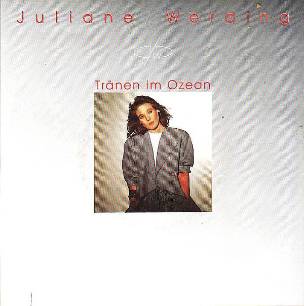 Juliane Werding : Tränen Im Ozean (7", Single)