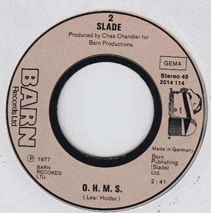 Slade : My Baby Left Me But That's Alright Mama (7", Single)