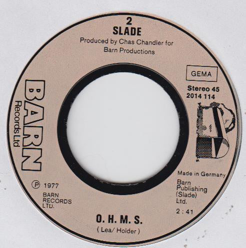 Slade : My Baby Left Me But That's Alright Mama (7", Single)