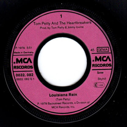 Tom Petty And The Heartbreakers : Louisiana Rain / You Tell Me (7", Single)