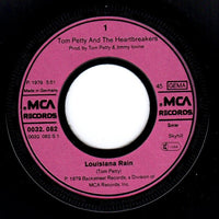 Tom Petty And The Heartbreakers : Louisiana Rain / You Tell Me (7", Single)