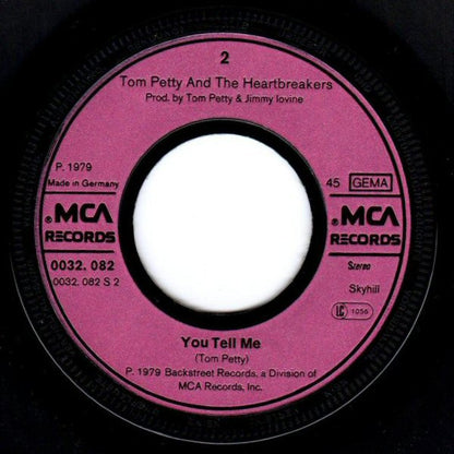 Tom Petty And The Heartbreakers : Louisiana Rain / You Tell Me (7", Single)