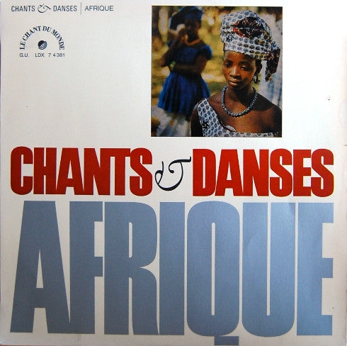 Keita Fodeba, Kante Facelli : Chants & Danses Afrique (LP)