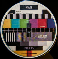 RAG : Nix Is. (12")