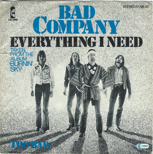 Bad Company (3) : Everything I Need (7", Single)