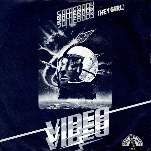 Video : Somebody (Hey Girl) (7", Single)