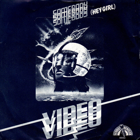 Video : Somebody (Hey Girl) (7", Single)