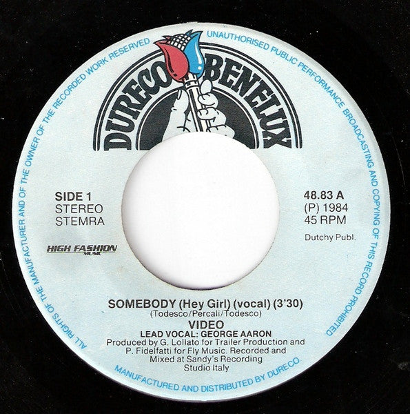 Video : Somebody (Hey Girl) (7", Single)