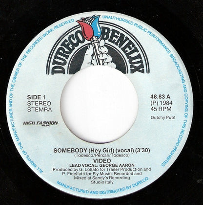 Video : Somebody (Hey Girl) (7", Single)