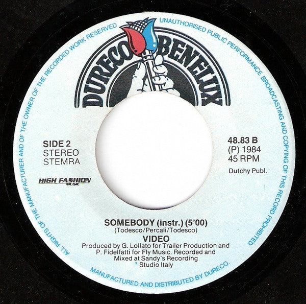 Video : Somebody (Hey Girl) (7", Single)