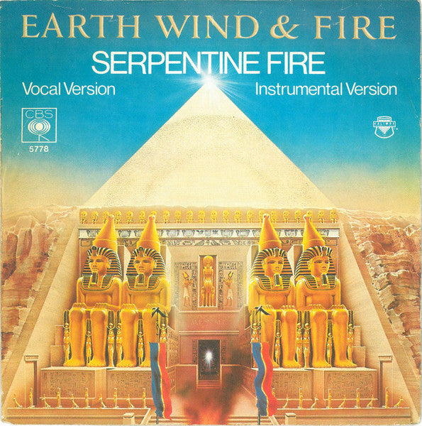 Earth Wind & Fire* : Serpentine Fire (7")