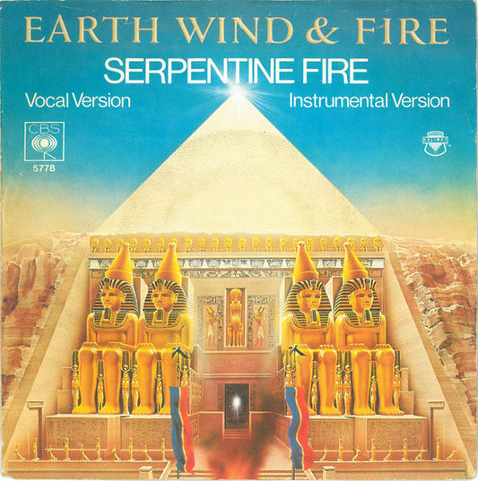 Earth Wind & Fire* : Serpentine Fire (7")
